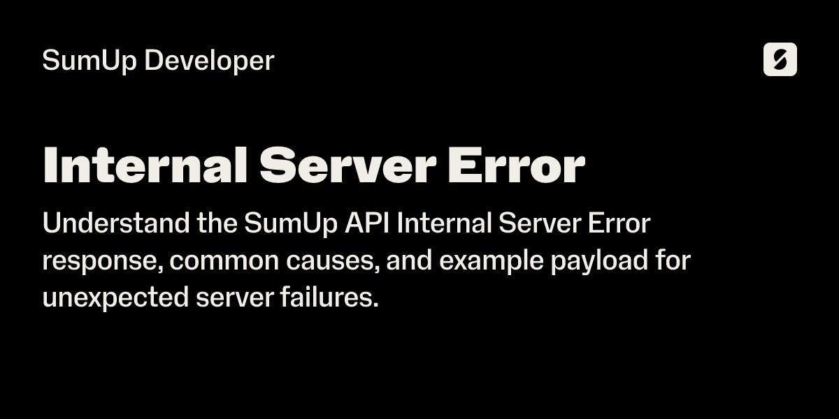 Internal Server Error | SumUp Developer